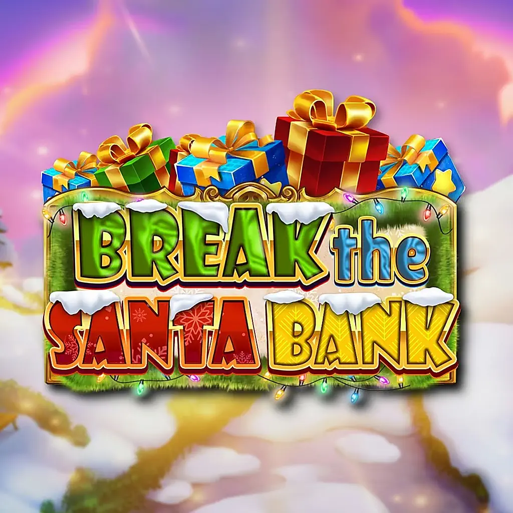 Бонусы Break The Santa Bank - полный обзор выгод и условий